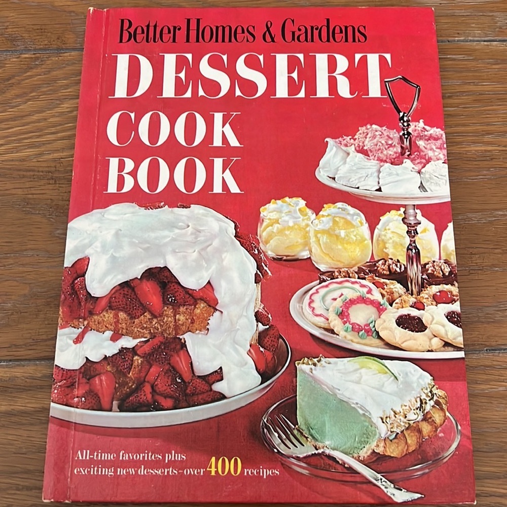 Vintage 1960s Better Homes and Gardens Dessert Recipe Cookbook